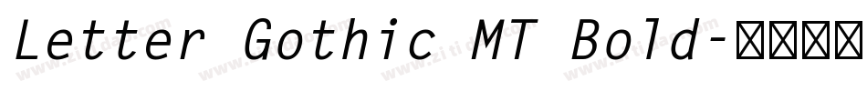 Letter Gothic MT Bold字体转换